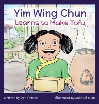 Hardcover Yim Wing Chun Learns to Make Tofu Book