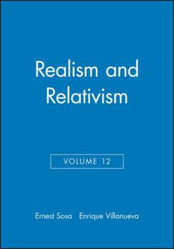 Realism and Relativism: Philosophical Issues