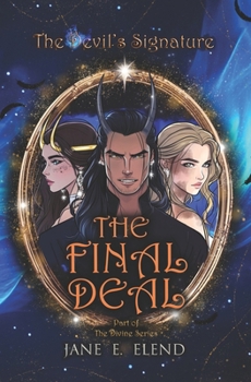 Paperback The Devil's Signature: The Final Deal: Celestial Edition Book