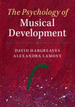 Paperback The Psychology of Musical Development Book