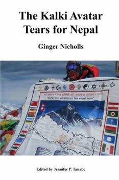 Paperback The Kalki Avatar - Tears for Nepal Book
