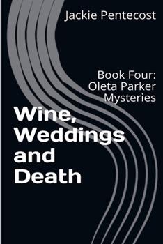 Paperback Wine, Weddings and Death Book
