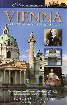 Paperback Vienna: A Cultural and Literary History (Cities of the Imagination) Book
