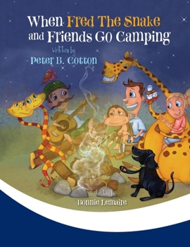 Paperback When Fred the Snake and Friends Go Camping Book