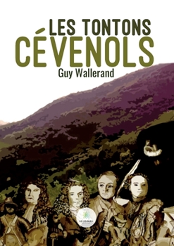Paperback Les tontons cévenols [French] Book