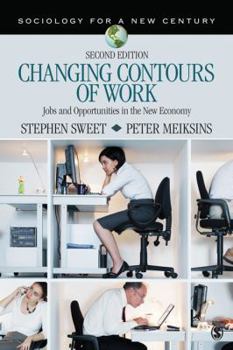 Paperback Changing Contours of Work: Jobs and Opportunities in the New Economy Book