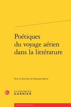 Paperback Poetiques Du Voyage Aerien Dans La Litterature Book