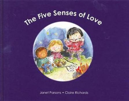 Hardcover The Five Senses of Love Book