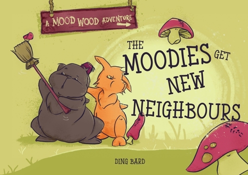 The Moodies Get New Neighbours (Mood Wood Adventures)