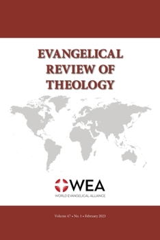 Paperback Evangelical Review of Theology, Volume 47, Number 1 Book