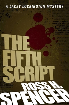 Paperback The Fifth Script: The Lacey Lockington Series - Book One Book