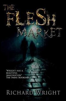 Paperback The Flesh Market Book