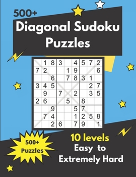 Paperback Diagonal Sudoku Puzzles: Sudoku X Puzzles for adults (easy to hard) Book