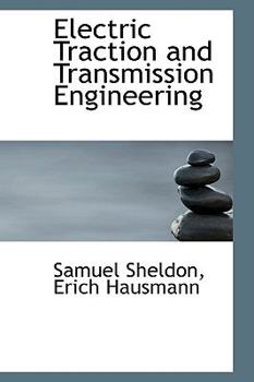 Paperback Electric Traction and Transmission Engineering Book