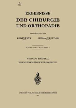 Paperback Die Kriegsverletzungen Des Gesichts [German] Book