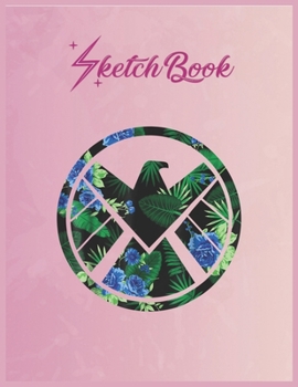SketchBook: Marvel Agents Of Shield Floral Paradise Icon Graphic Empty Notebook SketchBook Floral Flower Arts Notebook for Girls Teens Kids Journal Blank UnLined 110 Pages of 8.5x11 for Drawing and Pa