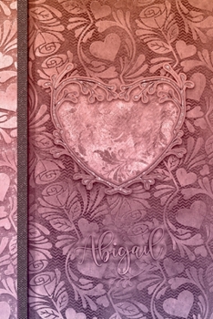 Paperback Abigail: Prompted Fill In The Blank Book For Couples - I Love You Because Book - Valentines Day Book