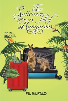 Paperback Two Suitcases full of Kangaroos Book
