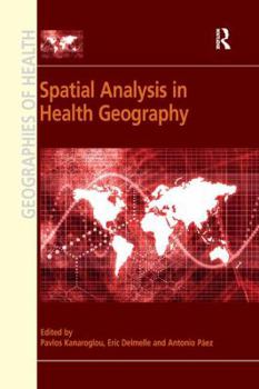 Paperback Spatial Analysis in Health Geography Book