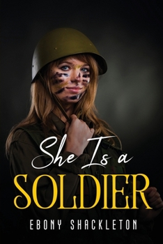 Paperback She Is a Soldier Book