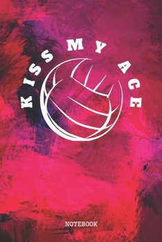 Paperback Notebook: I Love Volleyball Game Planner / Organizer / Lined Notebook (6" x 9") Book