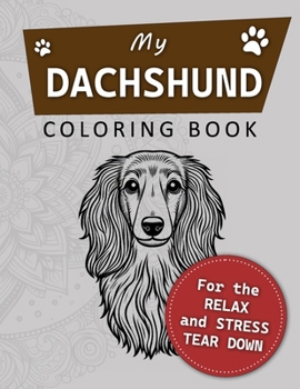 Dachshund: Coloring book for adults and children