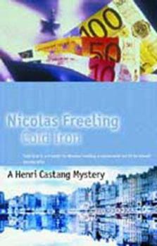 Cold Iron (A Henri Castang Mystery) - Book #9 of the Henri Castang