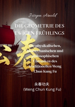 Paperback Die GEOMETRIE DES EWIGEN FRÜHLINGS (German Edition) [German] Book