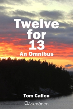Paperback Twelve for 13: An Omnibus Book
