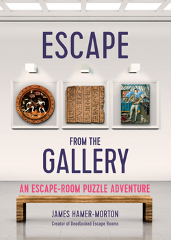 Paperback Escape from the Gallery: An Entertaining Art-Based Escape Room Puzzle Experience Book