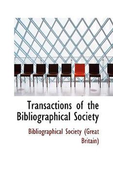 Paperback Transactions of the Bibliographical Society Book
