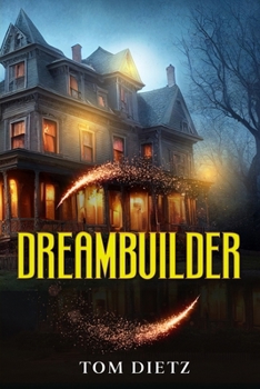 Dreambuilder B0CPB4N2W4 Book Cover