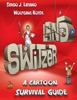 Paperback Switzerland: A Cartoon Survival Guide Book