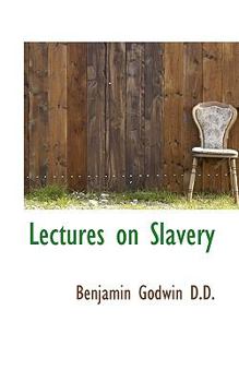 Paperback Lectures on Slavery Book