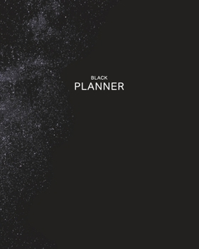 Undated Black Planner: Elegant and Cosmic 12 Month - 1 Year No Date Daily Weekly Monthly Business Journal| Calendar Organizer with To-Do List, Goals ... Games for your Relaxation (Colored  Planner)