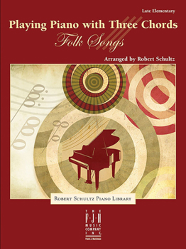 Paperback Playing the Piano with Three Chords -- Folk Songs Book
