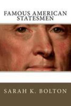 Paperback Famous American Statesmen Book