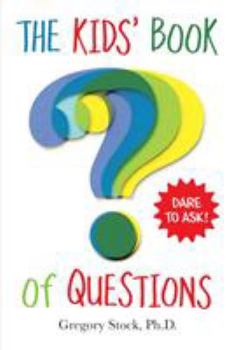 Paperback The Kids' Book of Questions Book