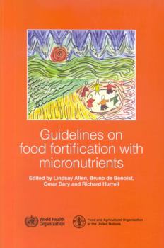 Paperback Guidelines on Food Fortification with Micronutrients Book