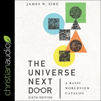 Audio CD The Universe Next Door, Sixth Edition: A Basic Worldview Catalog Book