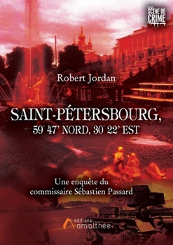 Paperback Saint-Pétersbourg, 59° 47' Nord, 30° 22' Est Book