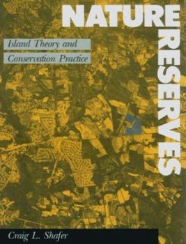 Paperback NATURE RESERVES - Island Theory and Conservation Practice Book