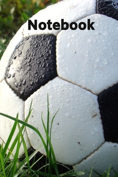 Notebook: Novelty Football Journal Gifts for Men, Boys, Women & Girls, Black & White Lined Paperback A5 Notebook (6" x 9") Small / Medium Size Notepad ... Football Funny Novelty Gag Humour Jokes Books