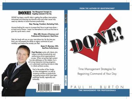 Done!: Time Management Strategies for Regaining Command of Your Day