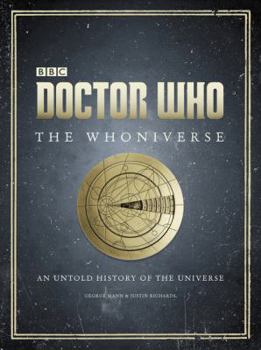 Hardcover Doctor Who: The Whoniverse: The Untold History of Space and Time Book
