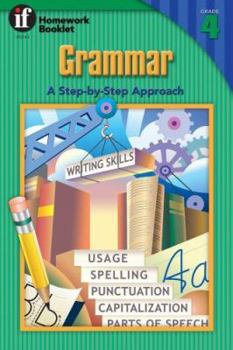 Paperback Grammar, A Step-By-Step Approach Homework Booklet, Grade 4 (Homework Booklets) Book