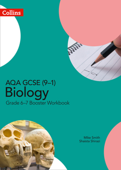 Paperback GCSE Science 9-1 - Aqa GCSE (9-1) Biology Grade 6-7 Booster Workbook Book