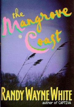 Hardcover The Mangrove Coast (Doc Ford) Book