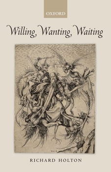 Paperback Willing, Wanting, Waiting Book