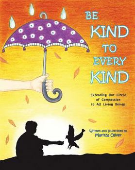 Hardcover Be Kind to Every Kind Book